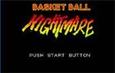 game pic for Basket Ball Nightmare